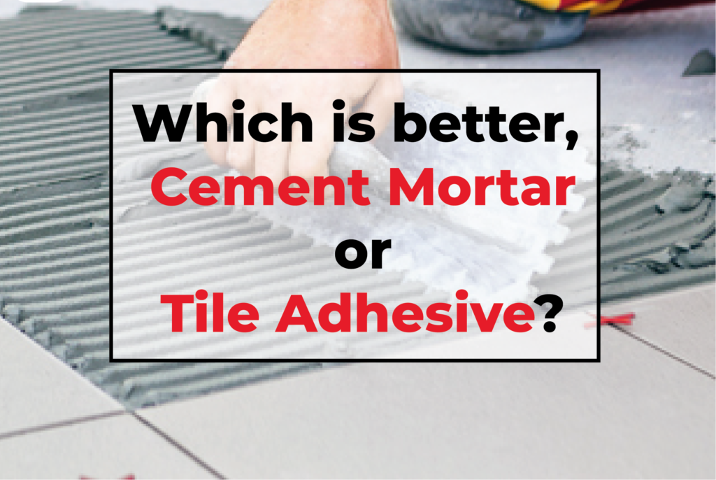 Tile-adhesive VS Cement